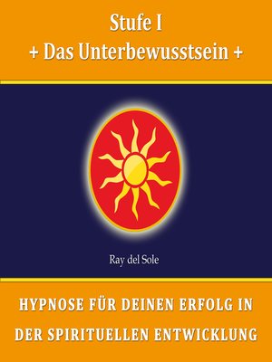 cover image of Stufe I Das Unterbewusstsein